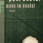 Der letzte Satz: «Mann im Dunkel» von Paul Auster